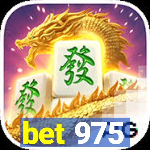 bet 975
